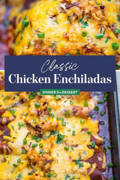 Mild Chicken Enchiladas, Best Chicken Enchiladas Ever, Baked Chicken Enchiladas, Homemade Chicken Enchiladas, Enchiladas Chicken, Easy Chicken Enchilada Recipe, Chicken Enchilada Bake, Mexican Meals, Chicken Enchiladas Easy