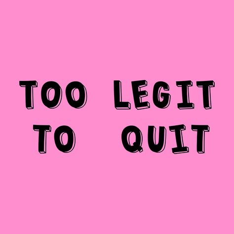 Bold vector too legit to quit | free image by rawpixel.com / cotton Too Legit To Quit, Victory Parade, Latin Phrases, Chasing Dreams, Black Letter, Free Illustrations, Memes Quotes, Free Image, Premium Vector