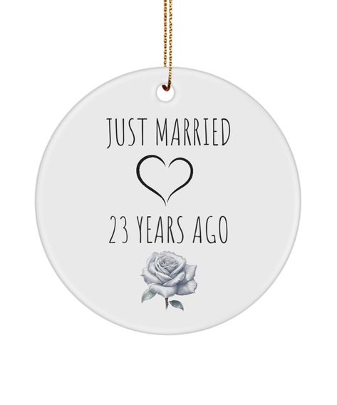 23rd WEDDING ANNIVERSARY Ornament For The Best Wife Ever, Gift For Surprise 23rd Wedding Anniversary Party, Just Married 23 Years Ago Gift by ILoveWhatYouGotMe on Etsy 23rd Wedding Anniversary, Just Married Christmas Ornament, First Year Married Ornament, First Christmas Married Ornament, Best Wife Ever, First Christmas Ornament Married, 1st Christmas Married Ornament, Anniversary Ornament, Wedding Anniversary Party