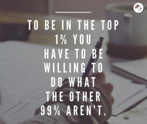 To be in the TOP 1% YOU have to be willing to do what other 99% aren't. Study hard, stay motivated to be the BEST! 🏆🥇   #primewritings_net #motivation #quote #success #study #student #essay #paper Study Hard Quotes, Exam Motivation, Medical School Motivation, Motivational Quotes For Students, Hard Quotes, Powerful Motivational Quotes, Go The Extra Mile, Study Quotes, Study Motivation Quotes