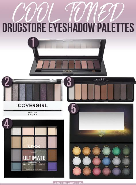 If you're a fan of cool toned makeup, check out these cool toned eyeshadow palettes from the drugstore! | Slashed Beauty Cool Toned Eyeshadow, Cool Toned Makeup, Best Drugstore Eyeshadow, Cool Toned Eyeshadow Palette, Winter Skin Tone, Drugstore Eyeshadow Palette, Winter Eyeshadow, Drugstore Eyeshadow, Cool Winter Color Palette