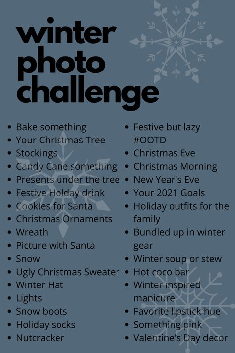 January Picture Ideas, Winter Photo Challenge, Christmas Photo Inspiration, Photo Challenge Ideas, Christmas Photo Challenge, Winter Photography Ideas, Winter Picture Ideas, Winter Hobbies, Photography Challenge Beginners