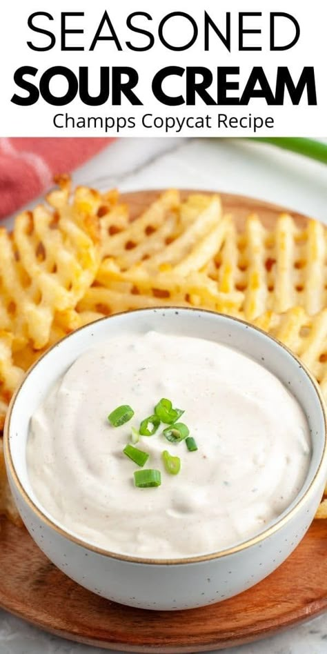 Season Sour Cream, Sour Cream Sauce For Potatoes, Seasoned Sour Cream For Waffle Fries, Seasoned Sour Cream Recipe, Flavored Sour Cream, Sour Cream Dip Recipes, Sour Cream Dipping Sauce, Boom Sauce, Healthy Sour Cream