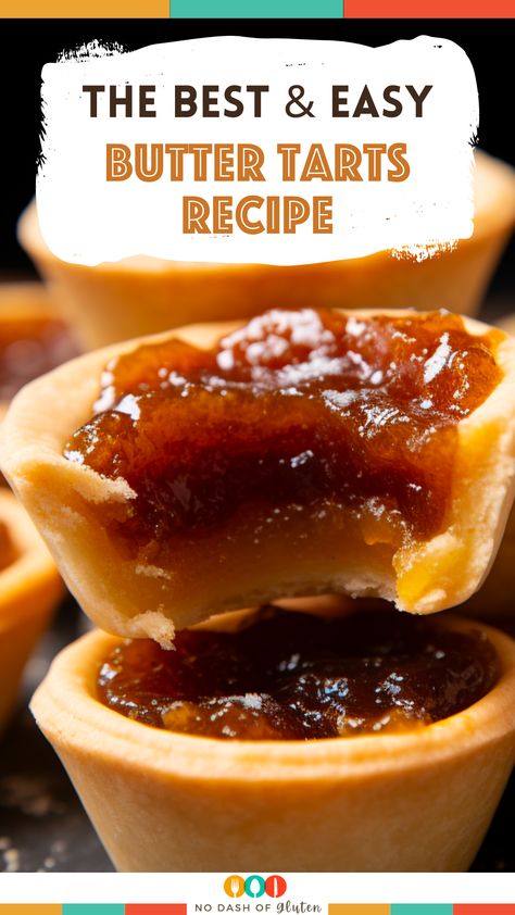 Butter Tart Crust Recipe, Easy Butter Tarts Filling, Sugar Free Butter Tarts, Butter Tart Filling Recipe, Buttertarts Easy, Butter Tarts Recipe Easy, Tart Crust Recipe Easy, Butter Tart Filling, Best Butter Tart Recipe