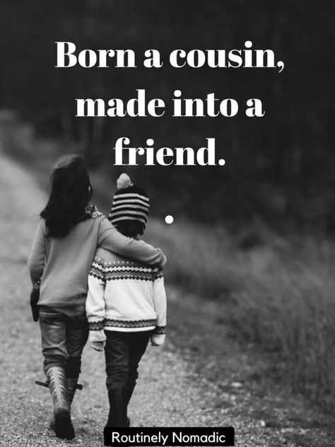 Perfect Cousin Captions for 2023 | Routinely Nomadic Family Instagram Quotes, Cousin Quotes And Sayings, Instagram Captions Family, Family Captions, Cousin Quotes, Family Quotes Funny, Best Cousin, Cute Captions, Clever Captions