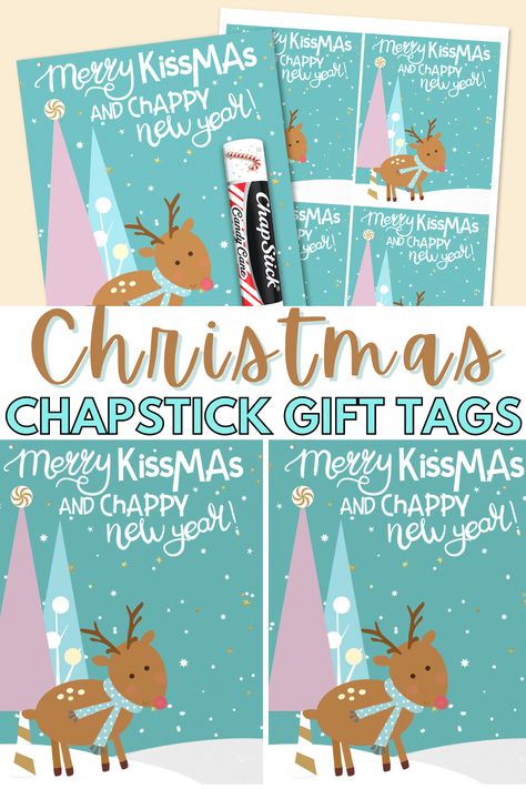 Christmas Chapstick, Chapstick Gift, Free Holiday Gift Tags, Merry Christmas Coloring Pages, Christmas Gift Tags Free, Holiday Gift Tags Printable, Merry Kissmas, Teacher Holiday Gifts, Merry Christmas Gift Tags