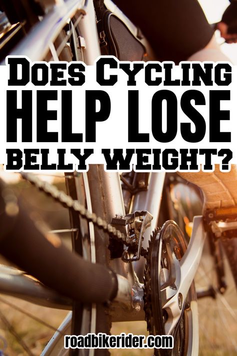 Does Cycling Help Lose Belly Fat? In thi article you'll learn if you'll be able to lose belly fat with cycling! Biking Before And After, Calorie Cycling, Cycling Tips, Riding A Bike, Fitness Exercises, Men's Health Fitness, Cycling Workout, Burn Belly Fat, Lose Belly