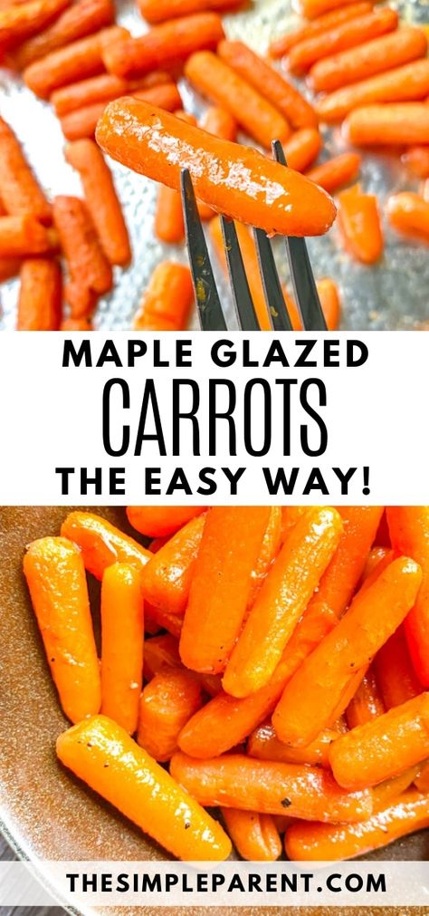 Maple Glazed Carrots Recipe, Candy Carrots Recipe, Baked Carrots Recipe, Side Dishes Veggies, Carrots In Oven, Carrot Recipes Side Dishes, Glazed Baby Carrots, Maple Roasted Carrots, Oven Roasted Carrots