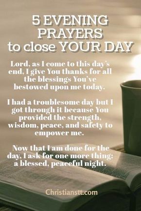 5 evening prayers to close the day. Father God, thank you that I can approach you anytime to seek your face. Thank you that you would never turn me away. Nighttime Prayers, Prayer Before Sleep, Nighttime Prayer, Faith Sayings, Evening Prayers, Prayer Closet, Prayer Time, Everyday Prayers, Bedtime Prayer