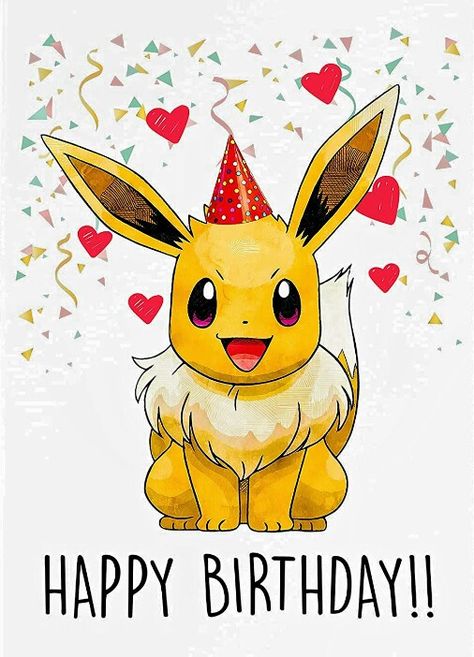 Pokemon Birthday Wishes, Pokemon Birthday Pictures, Happy Birthday Pokemon Pictures, Happy Birthday Pikachu, Eevee Birthday, Pokemon Happy Birthday, Happy Birthday Pokemon, Pokemon Birthday Card, Birthday Pikachu