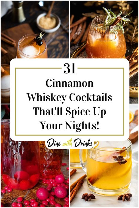 Collage of 4 cinnamon whiskey cocktails. Sweet Mixed Drinks, Moonshine Drink Recipes, Whiskey Based Cocktails, Whiskey Cocktail Recipes, Cinnamon Cocktail, Whiskey Drinks Recipes, Mixology Recipes, Moonshine Cocktails, Ginger Beer Cocktail