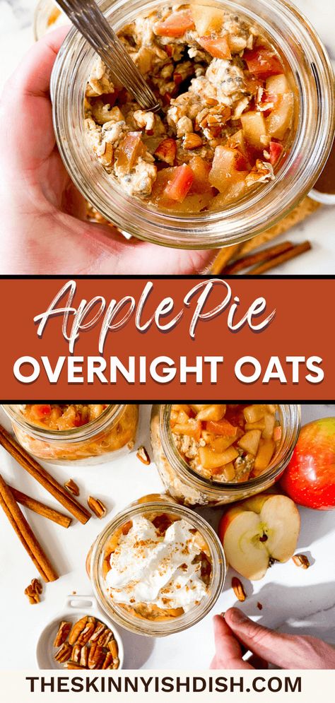 Overnight Oats Vegan, Apple Pie Overnight Oats, Skinnyish Dish, Apple Overnight Oats, Overnight Oats Recipe Easy, Best Overnight Oats Recipe, Healthy Apple Pie, Protein Overnight Oats, Overnight Oatmeal Recipes