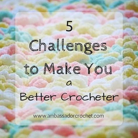 5 Challenges That Will Make You a Better Crocheter Crochet Rocks, Crochet Challenge, Knitting Bag Sewing, Yarn Crafts Crochet, Trendy Knitting, Crochet Stitches Guide, Beginner Knitting Patterns, Crochet Shop, Crochet Business