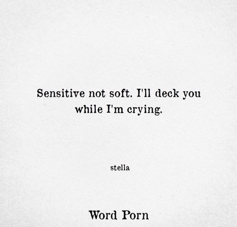 Sensitive Why Am I So Sensitive Quotes, Why Am I So Sensitive, Sensitive Quotes, I'm Sensitive, Memes Quotes, Random Stuff, Cards Against Humanity, In This Moment, Memes