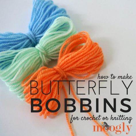 How to Make Butterfly Yarn Bobbins! Butterfly Locks, Moogly Crochet, Yarn Bobbins, C2c Patterns, How To Make Butterfly, Crochet Hood, Yarn Organization, Beginners Crochet, Crochet Tools