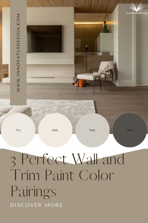 Not White Trim Paint Colors, White Trim Wall Color Ideas, Home Trim Colors Interiors, Bedroom Paint Colors With White Trim, White Wall With Taupe Trim, Classy Paint Colors Interior Design, Minimalist Paint Colors Interior Design, Best Neutral Living Room Colors, Painting Trim And Walls Same Color White