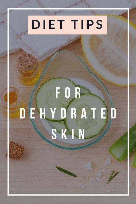 Skin Hydration Tips, How To Hydrate Skin, Dehydrated Skin Care Routine, Dehydrated Skin Remedies, Dehydration Remedies, Benefits Of Dry Brushing, Skin Diet, Inflammatory Diet, Best Serum