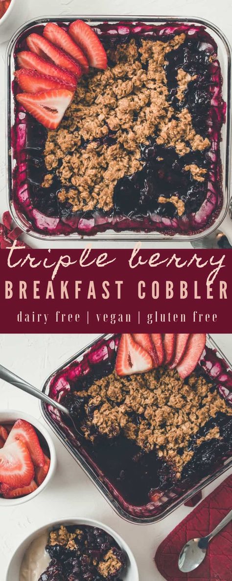 Breakfast Cobbler, Triple Berry Cobbler, Homemade Nut Milk, Cobbler Topping, Dairy Free Smoothies, Berry Cobbler, Gluten Dairy Free, Berry Breakfast, Fruit Cobbler