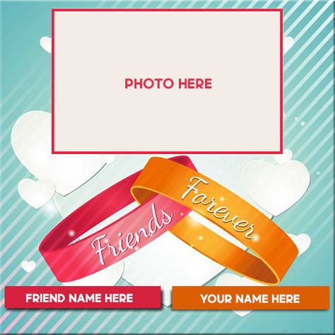 Create a wonderful photo frame for your best friends and send it to them with a little help from this online space of which is named as Happy friendship day frame with name. This is online profile which is created or made by us so that people across the globe can know about the international friendship day with this thought we have made happy friendship day photo frame with name where you can come along with our viewers and send greetings or Wishes of Happy friendship day to your best friends ju Friendship Day Frames, Friendship Day Photo, Happy Friendship Day Card, Happy Friendship Day Photos, Friendship Day Pictures, Happy International Friendship Day, Friendship Day Photos, Happy Friends Day, Marriage Anniversary Cards