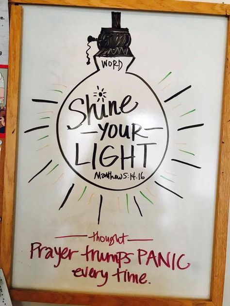 Bible verses and inspiration Bible Verse Whiteboard, White Board Decoration Ideas, Kitchen Whiteboard, Scripture Board, Whiteboard Ideas, Whiteboard Art, Board Art, Shine Your Light, Board Decoration