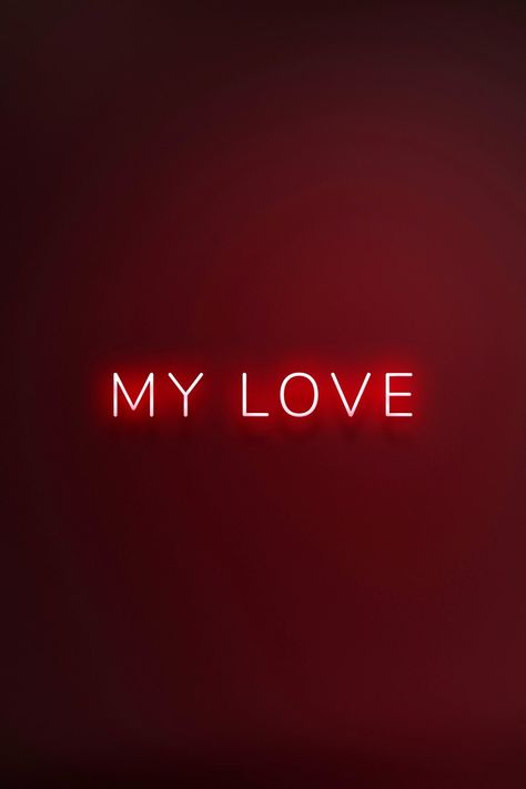 Glowing my love neon typography on a red background | free image by rawpixel.com Red Quotes Aesthetic, Red Vibes Aesthetic, Red Theme Wallpaper, Valentine Widgets, Red Love Aesthetic, My Love Aesthetic, Pink Euphoria, Signs Aesthetic, Neon Rouge