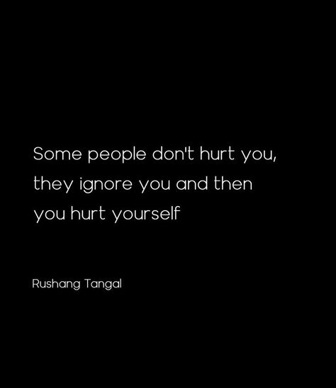 People That Ignore You Quotes, Thanks For Ignoring Me, People Ignoring You Quotes, People Ignore You Quotes, Ignoring Quotes People, When People Ignore You Quotes, It Hurts When You Ignore Me, Dont Ignore Me Quotes, Confused Feelings Quotes