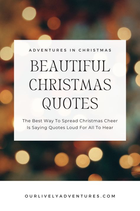 Quotes On Christmas Season, Christmas Night Quotes, I Love Christmas Quotes, Moms Make Christmas Magical Quotes, Beautiful Christmas Wishes Quotes, Holiday Season Quotes Inspiration, Share Your Gifts Quotes, Christmas Day Quotes Beautiful, Peace Christmas Quotes