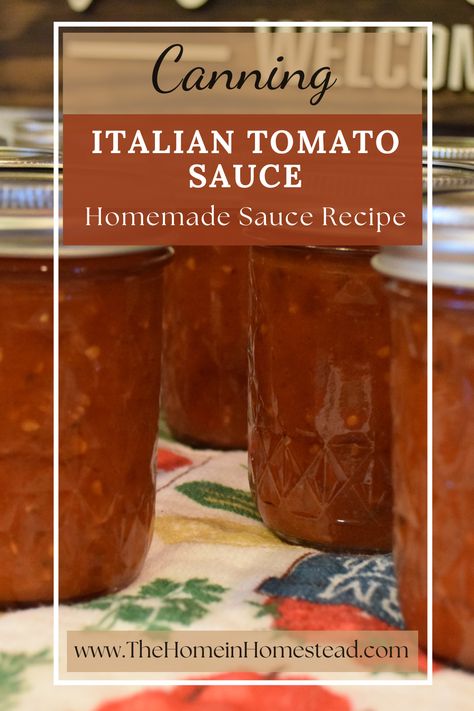 Italian Tomato Sauce in Canning Jars How To Can Tomato Sauce Water Bath, Ball Tomato Sauce Canning Recipe, Water Bath Tomato Sauce, Canning Spaghetti Sauce Water Bath Recipes, Canning Pasta Sauce Water Bath, Water Bath Canning Pasta Sauce, Canning Italian Tomato Sauce, Water Bath Tomato Canning, Canning Tomato Sauce Water Bath