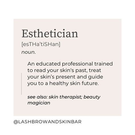 Esthetician Definition Sign, Now Booking Appointments Facials, Instagram Bio Ideas Esthetician, Esthetician Student Quotes, Quotes For Estheticians, Post Ideas For Estheticians, Instagram Post Ideas For Esthetician, Future Esthetician Quotes, Esthetician Goal Board