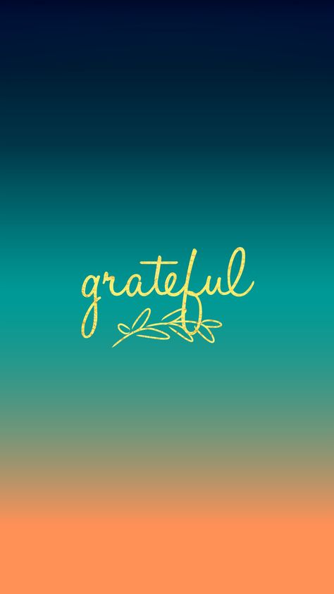 Grateful Iphone Wallpaper, Grateful Background Wallpaper, Gratitude Background Wallpapers, I Am Grateful Wallpaper, Gratitude Astethic, Grateful Wallpaper Iphone, Gratitude Wallpaper Iphone, Grateful Wallpaper Aesthetic, Grateful Wallpaper