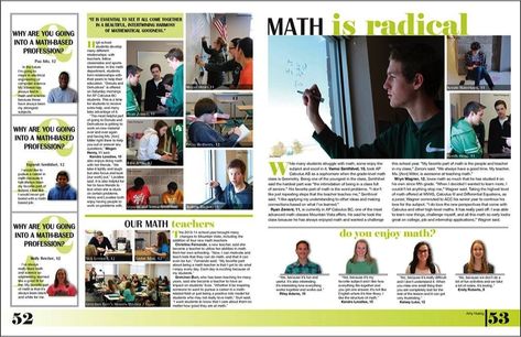 First off "Math is Radical" is so punny and I love it. Also, this spread has a lot of fun mods and stories to tell. Academic Spreads Yearbook, Academics Yearbook Spreads, Highschool Yearbook Design Layout, Yearbook Mods, Yearbook Design Layout, Teaching Yearbook, Yearbook Class, Yearbook Staff, Yearbook Spreads