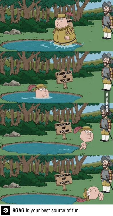 peter's fountain of youth I Griffin, Family Guy Quotes, Family Guy Funny, Peter Griffin, Fountain Of Youth, American Dad, Family Humor, Cool Cartoons, Memes Funny