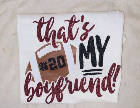 Boyfriend And Girlfriend Matching Shirts, Shirt For Football Girlfriend, Custom Football Shirts Bestie, Cheer Boyfriend Shirt, Quarterback Girlfriend Shirts, Girlfriend Shirts For Boyfriend Football, Football Shirt Designs For Best Friend, Gf Shirts For Football, Football Tshirt Ideas Design