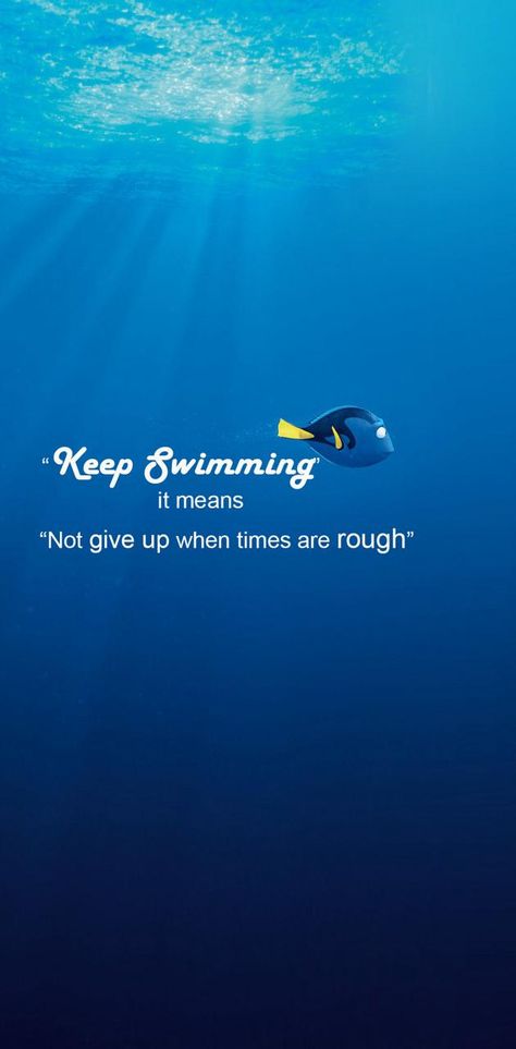 Positive Quotes Disney, Finding Dory Wallpaper, Positive Disney Quotes, Dory Wallpaper, Dory Quotes, Life Quotes Disney, Pixar Quotes, Cute Disney Quotes, Walt Disney Quotes