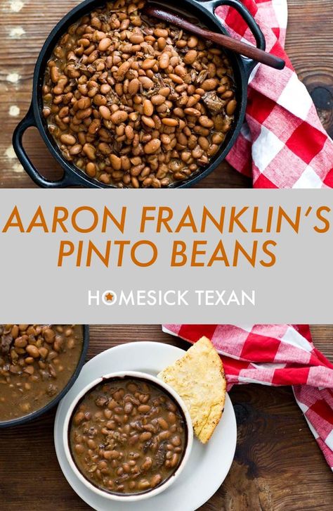 Aaron Franklin's BBQ pinto beans | Homesick Texan Bbq Pinto Beans Recipe, Bbq Pinto Beans, Texas Beans, Texan Recipes, Texas Foods, Bbq Recipes Sides, Aaron Franklin, Bbq Side Dish Recipes, Texas Recipes