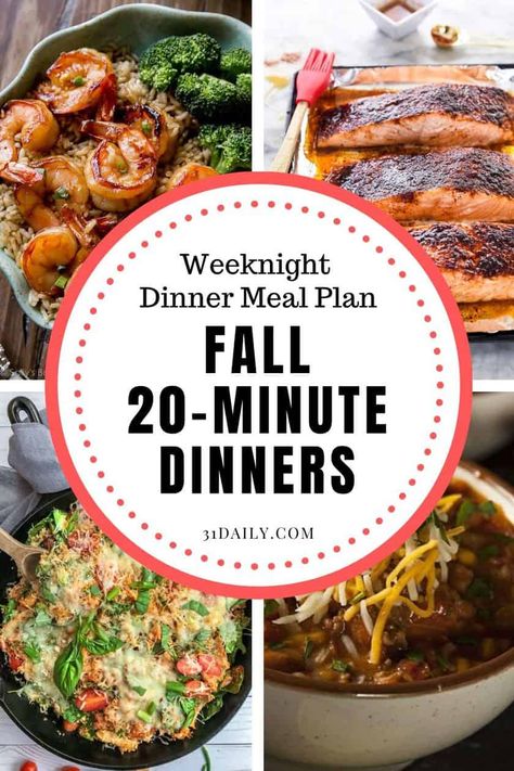 If your weeknights have become as hectic as mine, you'll love these fall-inspired 20-minute weeknight dinners. Keeping dinner healthy, easy, and satisfying! What to Cook (Oct 21-25): Fall 20 Minute Dinners | 31Daily.com #mealplan #healthymealplan #healthyweeknightdinners #healthydinners #20minutedinners #31Daily #fall 30 Minute Fall Dinners, East Weeknight Meal, Weeknight Fall Dinners, Easy Fall Weeknight Dinners Healthy, Easy Weeknight Fall Dinners, Easy Healthy Fall Dinners, Easy Work Night Dinners Healthy, Fall Easy Dinners Healthy, Cozy Weeknight Dinners