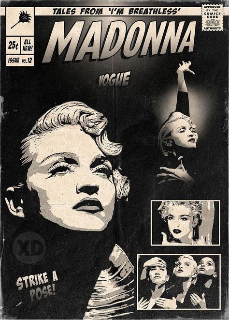 Madonna Eras, Madonna Poster, Art Pop, Band Posters, Comic Styles, Character Aesthetic, Strike A Pose, Aesthetic Vintage, Comic Books Art