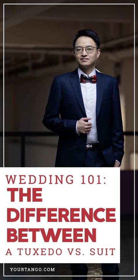 Wedding 101: The Difference Between A Tuxedo Vs. Suit | YourTango #marriage #wedding #weddingadvice #tuxedos #suits #tuxedovssuit #wedding101 #weddingideas Wedding 101, Tuxedo Park, Green Weddings, Bespoke Shirts, Wedding Muslim, Italian Suit, Style Rules, Tuxedo Wedding, Black Tie Wedding