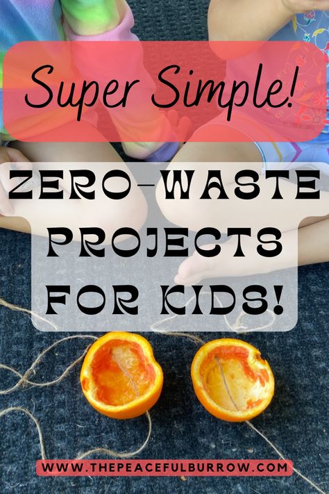 Super simple zero waste projects for kids Eco Friendly Projects For School, Eco Friendly School Ideas, Environmental Crafts Eco Friendly, Eco Friendly Crafts For Kids, Sustainable Crafts For Kids, Eco Crafts For Kids, Sustainability Projects School, Eco Activities For Kids, Sustainability Activities For Kids