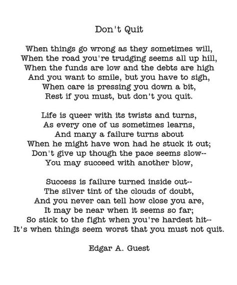 this has always been so encouraging to me. from my teens onward Dont Quit Poem, Success Poem, Encouraging Poems, Teen Study, Poems Deep, Deliverance Prayers, Beautiful Poetry, Don't Quit, When Things Go Wrong