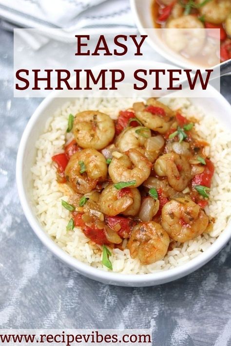 Easy shrimp stew recipe ready in less than 20 minutes. Packed full of flavour and pairs well with rice or pasta. #shrimpstew Shrimp Stew Recipes, Garlic Butter Shrimp Pasta, Shrimp Stew, Quick Seafood Recipes, Rice Soup Recipes, Shrimp And Rice, Shrimp Recipes Easy, Easy Shrimp, Easy Homemade Recipes