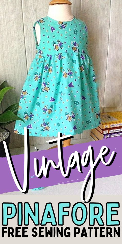 How to make a pinafore. Simple dress pattern. Easy DIY dress. Girls Pinafore Dress Pattern Free, Vintage Pinafore Dress Pattern, Free Pinafore Dress Pattern, Pinafore Dress Pattern Free, Girls Pinafore Pattern, Toddler Dress Pattern Free, Girls Pinafore Dress Pattern, Easy Diy Dress, Diy Toddler Dress