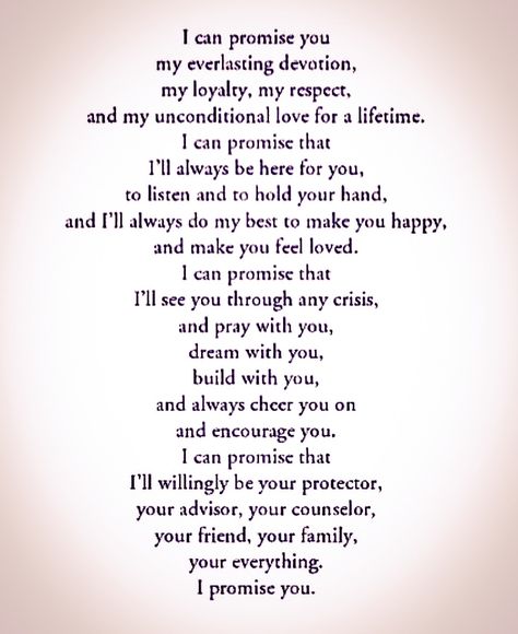 "I Promise You" wedding vows. Promise To Husband Quotes, Wedding Vowels To Wife, Promise Vows Future Husband, Promise Ring Vows For Him, Wedding Vows That Make You Cry To Wife, Country Wedding Vows, His And Hers Vows, My Promise To You Boyfriend, Promises To Husband Wedding Vows