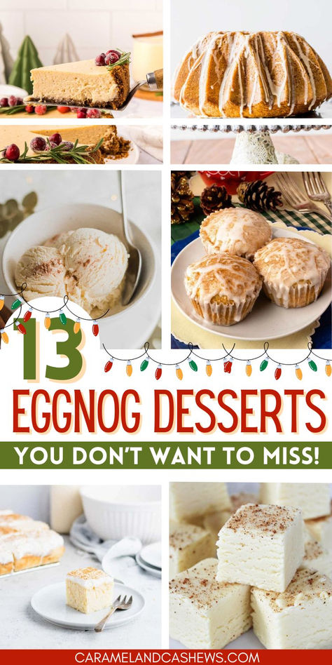 eggnog fudge, eggnog cake, eggnog muffins, eggnog ice cream, eggnog cheesecake Eggnog Recipes Baking, Egg Nog Cheesecake Recipe, Eggnog Bars, Eggnog Mousse, Eggnog Dessert Recipes, Eggnog Desserts, Eggnog Pudding, Eggnog Ice Cream, Orange Juice Cake