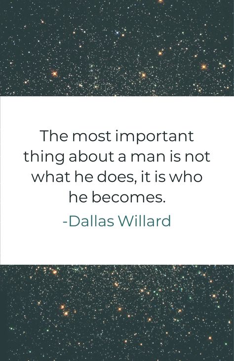 Dallas Willard Quotes, Mission Quotes, Dallas Willard, Godly Wisdom, Spiritual Formation, Pep Talk, Inspirational Quotes God, Life Thoughts, Pep Talks