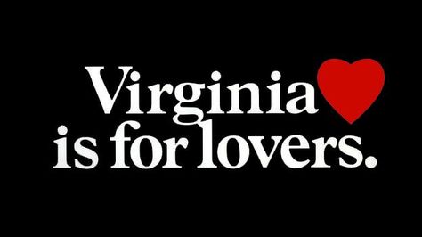 Virginia is for Lovers Today Is Your Birthday, Virginia Is For Lovers, Old Dominion, Virginia Homes, Virginia Usa, Richmond Virginia, To Infinity And Beyond, Virginia Beach, For Lovers