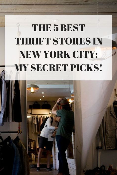 New York Vintage Shops, Thrifting In New York City, New York Thrifting, Best Thrift Stores In Nyc, Thrift Stores In Nyc, Thrifting In Nyc, Nyc Thrift Stores, Thrift Shop New York, New York Thrift