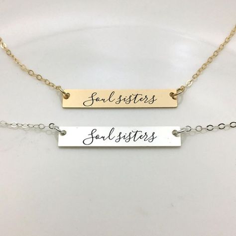 Soul sisters Necklace/Personalized sister friend Necklace/Custom Message Necklace Friend Accessories, Bestie Stuff, Sisters Necklace, Gold Ruby Necklace, Tattoos Quotes, Friend Ideas, Bar Necklace Gold, Ruby And Diamond Necklace, Friend Stuff