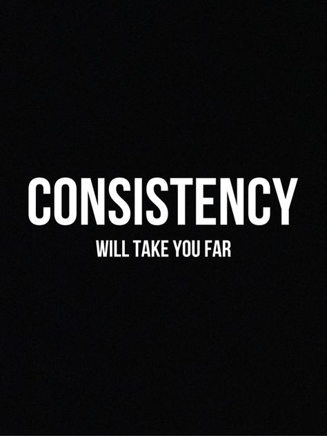 Stay Consistent Quotes, Sport Quotes Short, Staying Consistent Quotes, Consistent Quotes, Confidence Building Quotes, Manifestation Mindset, Build Good Habits, Stay Consistent, Become Wealthy