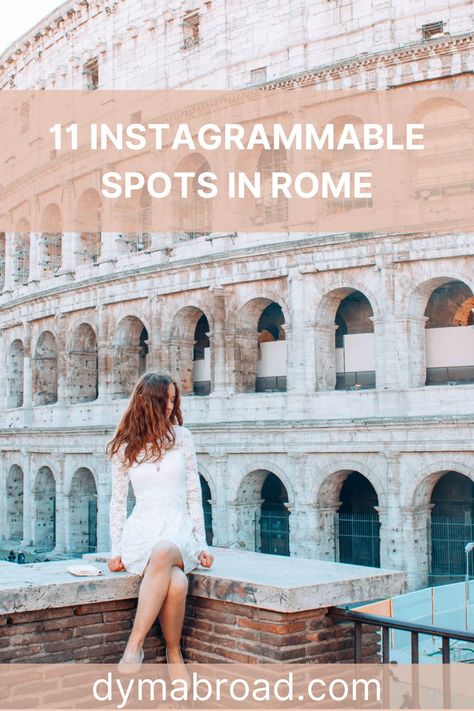 Instagram Spots In Rome, How To Pose In Rome, Rome Best Photo Spots, Rome Best Places, Best Photo Spots In Rome, Poses In Rome, Colleseum Rome Picture Ideas, Rome Italy Instagram Pictures, Rome Instagram Spots